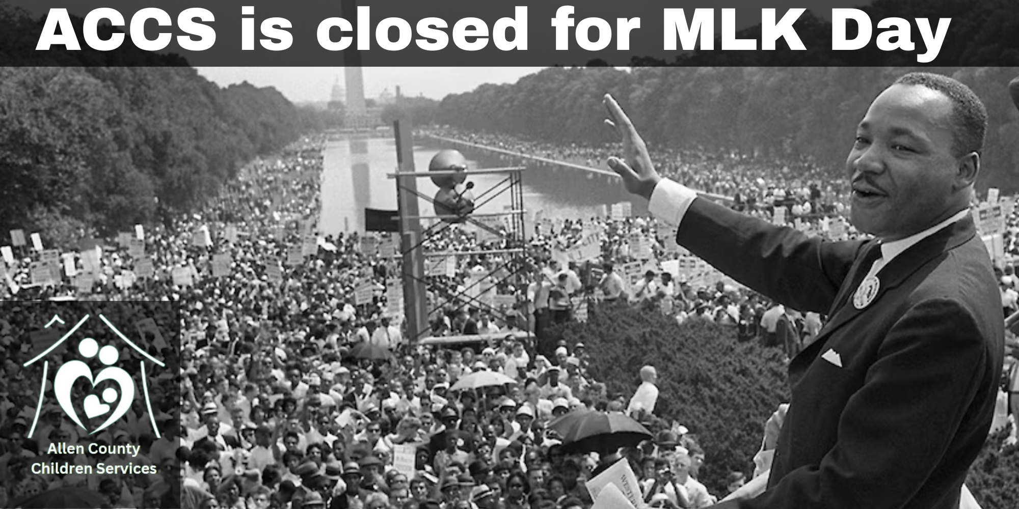 Children Services closed to observe MLK Day | Allen County Children ...